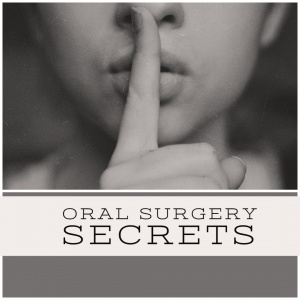 Oral Surgery Secrets