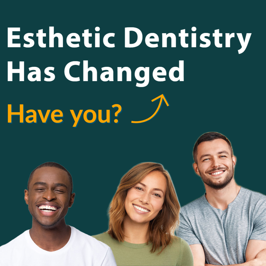 Esthetic Dentistry