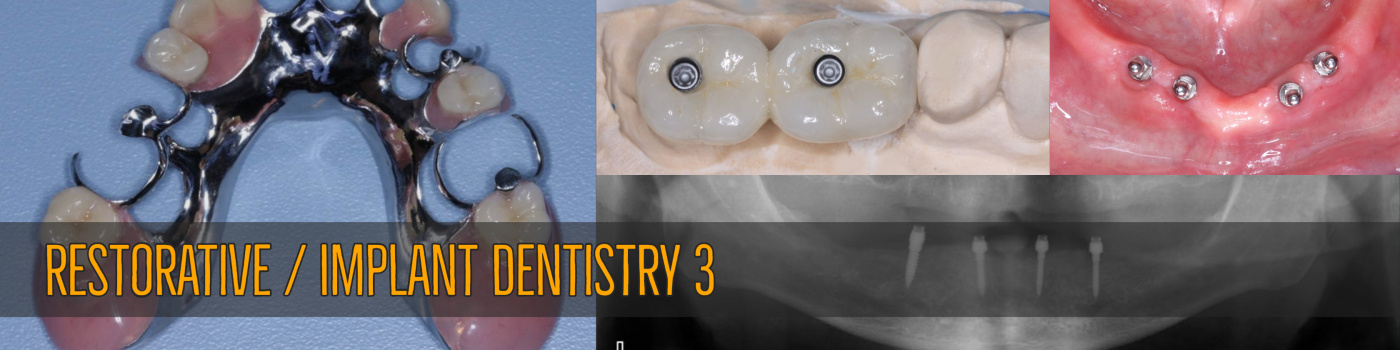 Restorative / Implant Dentistry 3