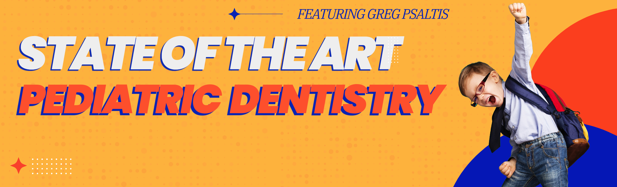 State-of-the-Art Pediatric Dentistry