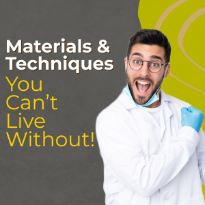 Materials and Techniques You Can’t Live Without! - S4741 - Miscellaneous - CE Video Library