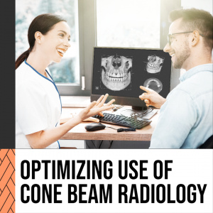 Optimizing Use of Cone Beam Radiology - S1147