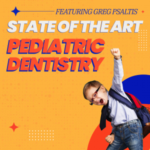 State-of-the-Art Pediatric Dentistry - X3566 - CE Video Library